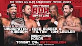 Ring Of Honor Results (2/1/24): The Undisputed Kingdom Take On Tom Lawlor And Fred Rosser