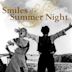 Smiles of a Summer Night