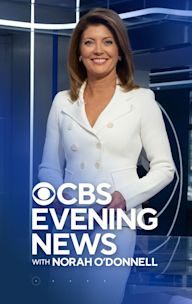 CBS Evening News With Norah O'Donnell