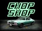 Chop Shop