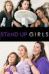 Stand Up Girls