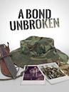 A Bond Unbroken, the Why of Minh