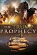 The Trump Prophecy