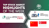 Top Stock Market Highlights of the Week: Super-Rich Chinese, Keppel O&M-Sembcorp Marine Merger, US Federal Reserve and Boustead...