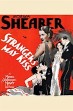 Strangers May Kiss (1931)