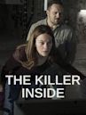 The Killer Inside