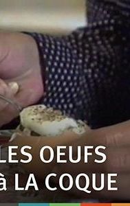 Les oeufs à la coque