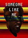 Someone Like Me (film)