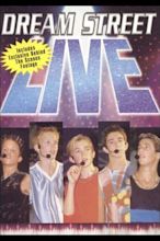 Dream Street Live (2001) - Movie | Moviefone