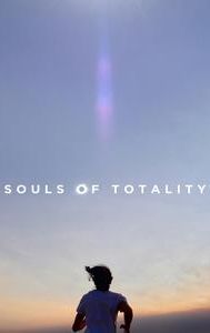 Souls of Totality