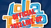 Lollapalooza 2012 Official Line-Up Revealed, This Time For Real