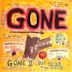 Gone II: But Never Too Gone