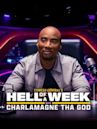 Hell of a Week With Charlamagne tha God