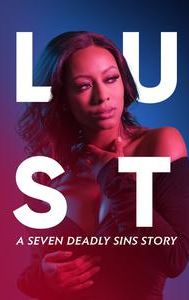 Lust: A Seven Deadly Sins Story