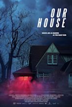 Our House |Teaser Trailer