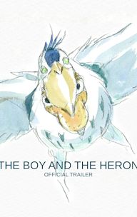 The Boy and the Heron: Official Trailer