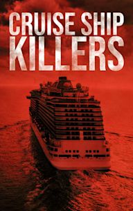 Cruise Ship Killers