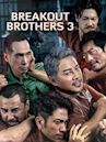 Breakout Brothers 3