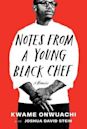 Notes from a Young Black Chef