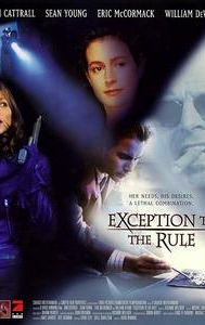 Exception to the Rule