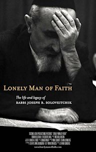 Lonely Man of Faith: The Life and Legacy of Rabbi Joseph B. Soloveitchik