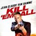 Kill 'Em All (film)