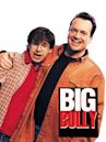 Big Bully (film)