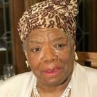 Maya Angelou