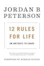 12 regole per la vita. Un antidoto al caos