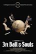 3ft Ball & Souls