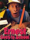 Ernest Goes to School