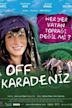 Off Karadeniz