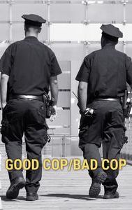 Good Cop/Bad Cop