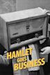 Hamlet Goes Business