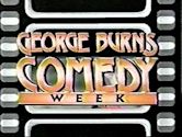 George Burns Comedy Week