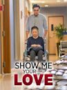 Show Me Your Love (film)