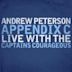 Appendix C: Live With the Captains Courageous