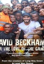 Fbox - David Beckham: For the Love of the Game Movie Watch Online