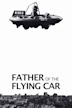 Father of the Flying Car