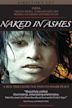 Naked in Ashes