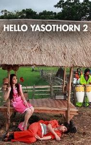 Hello Yasothorn 2