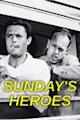 Sunday's Heroes