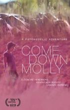 Come Down Molly (Movie, 2015) - MovieMeter.com