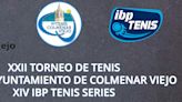 Las IBP Tenis Series desembarcan en Colmenar Viejo