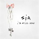 I'm Still Here (Sia song)