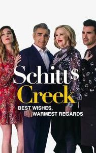 Best Wishes, Warmest Regards: A Schitt's Creek Farewell