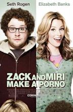 Zack & Miri - Amore a... primo sesso