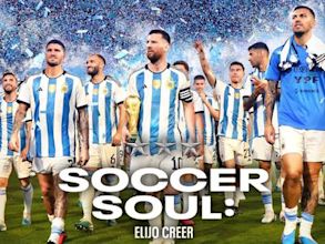 Soccer Soul: Elijo Creer