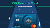 Citi Rewards Credit Card Review 2024—Accumulate Points for Miles, Cash Rebates and More