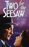 Two for the Seesaw (film)